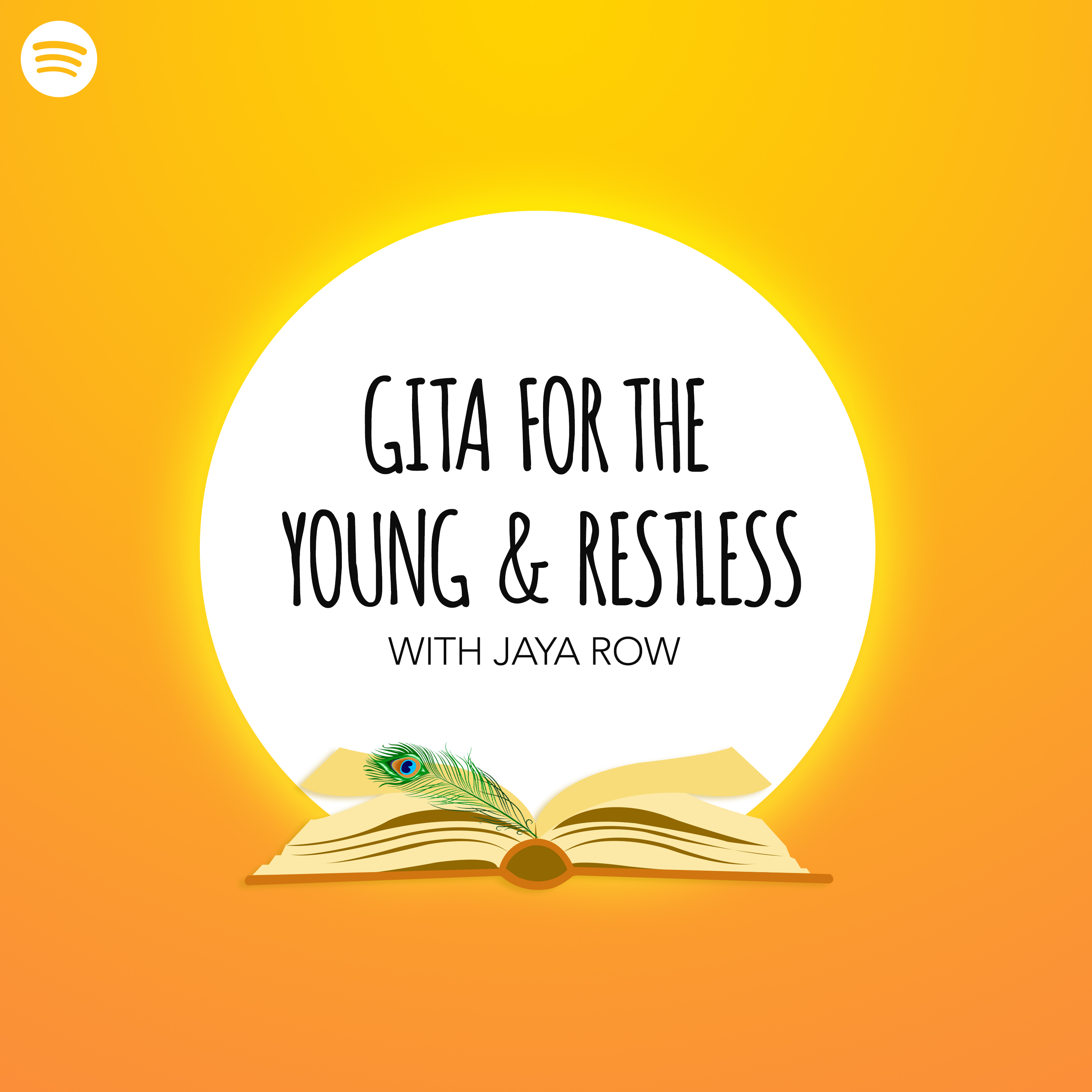 Gita For The Young And Restless by Jaya Row